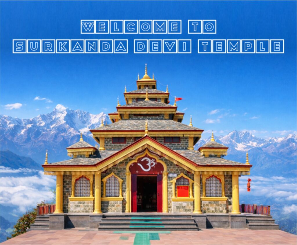 surkanda devi temple Tehri Uttarakhand this is a Shakti Peeth, considered one of the 51 sacred sites where parts of Goddess Sati's body fell, with local belief holding that her head landed here